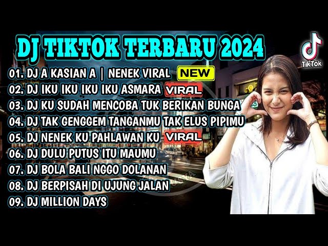 DJ TIKTOK TERBARU 2024 | DJ AA KASIAN AA REMIX | DJ IKU IKU IKU IKU ROTI ASMARA | FULL ALBUM class=