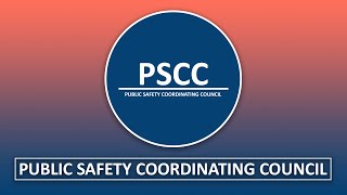 Public Safety Coordinating Council - 5.17.24