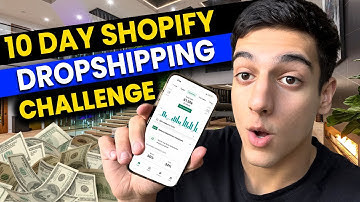 10 Day Shopify Dropshipping Challenge! (2023)