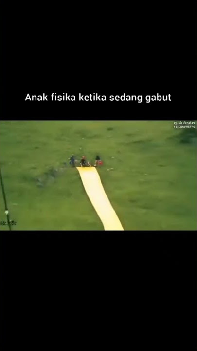 anak fisika ketika lagi gabut