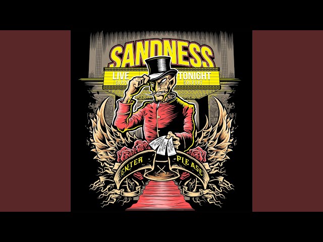Sandness - Saturday Night's Alright