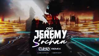 OKI - JEREMY SOCHAN ( CLIMO REMIX )