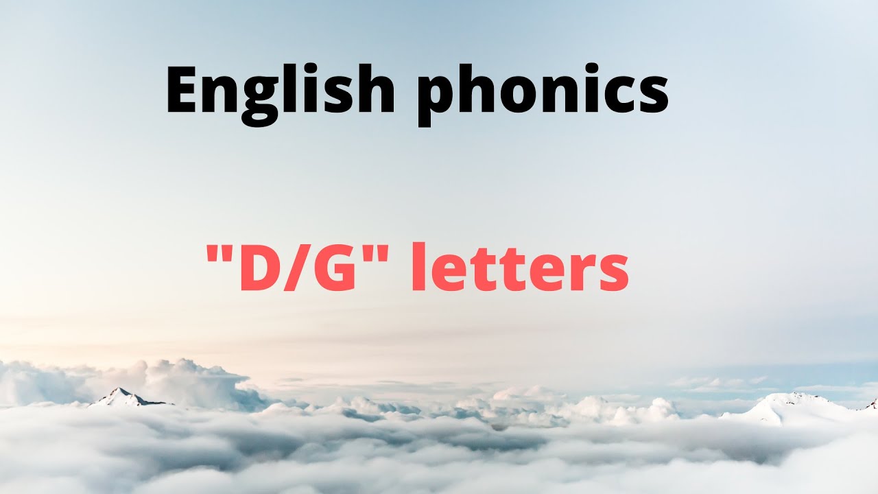 D ,G Phonics letters| Alphabets ABC | Practice and learn Phonic Sounds ...