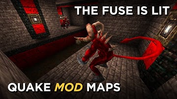 Quake Maps - The Fuse is Lit (with start map)