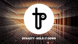 [No Copyright Music] Dynasty - Hold It Down