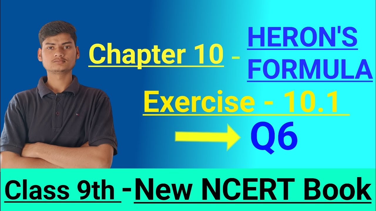 Class 9th Maths | Chapter 10 | HERON'S FORMULA | Exercise 10.1 Q6 ...