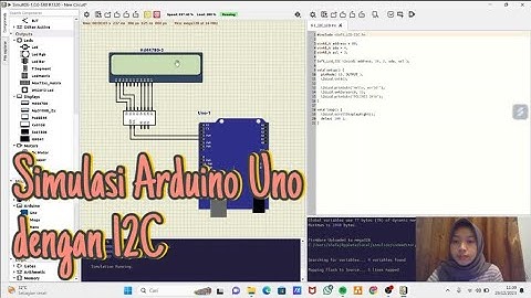 SimulIDE 2023 - Tutorial Simulasi Arduino dengan I2C to PARALEL