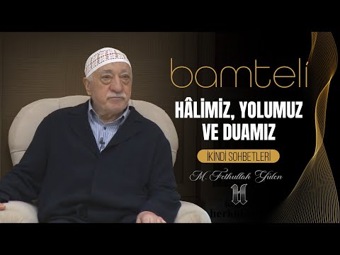 Bamteli | Hâlimiz,