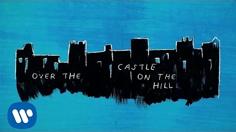 Ed Sheeran - Castle On The Hill [Official Lyric Vi...