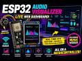 ESP32 Audio Visualizer 🤯 Live FFT + Web Dashboard + TFT Display