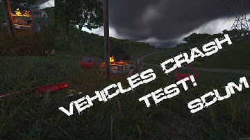SCUM Vehicle Crash Tests! What Happens When It