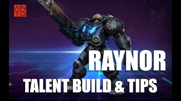 Raynor - Talent Build and Tips Hots