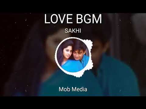 sakhi movie bgms sakhi movie bgms