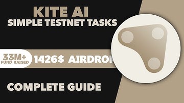 Kite AI Testnet Airdrop Complete Guide - Kite AI Airdrop With $33M+ Fund Raised 