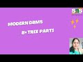 B+ Tree Part1 | Modern DBMS | SNS Institutions