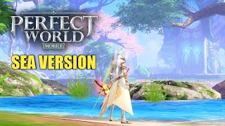Perfect World Mobile [SEA] Gameplay (OPEN WORLD MMORPG) Android/iOS screenshot 3