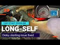 गाडी लम्बा सेल्फ लेके स्टार्ट होता है | battery and self-starter ok | starting too long cranking