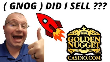 GNOG STOCK UPDATE | EARNINGS ARE AMAZING " DID I SELL ??? " GOLDEN NUGGET CASINO STOCK