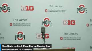 Ohio State football: Ryan Day reacts to Signing Day