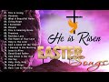 Best Christian Easter Songs 2024 - Top 100 Easter Worship Songs Playlist 2024 - He Is Risen