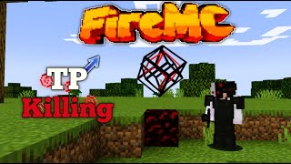 Killing Tp Trappers in Firemc Tp Trapping