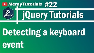 jQuery: 22 - Detecting a keyboard event
