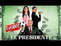 Resume El Presidente - Te la cuento