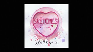 idatherese - Sketches (FULL EP)