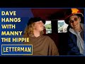 Dave meets manny the hippie in haightashbury  letterman