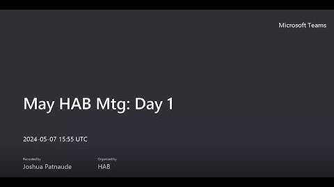 HAB Meeting Day 1_5-7-2024