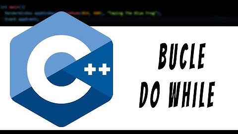 25-Curso C++ (98-11-14-17) - Bucle Do While