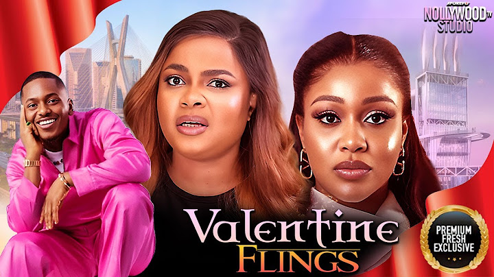 VALENTINE FLING (Timini Egbuson, Bimbo Ademoye & Uche Montana) - Brand New 2025 Nigerian Movie