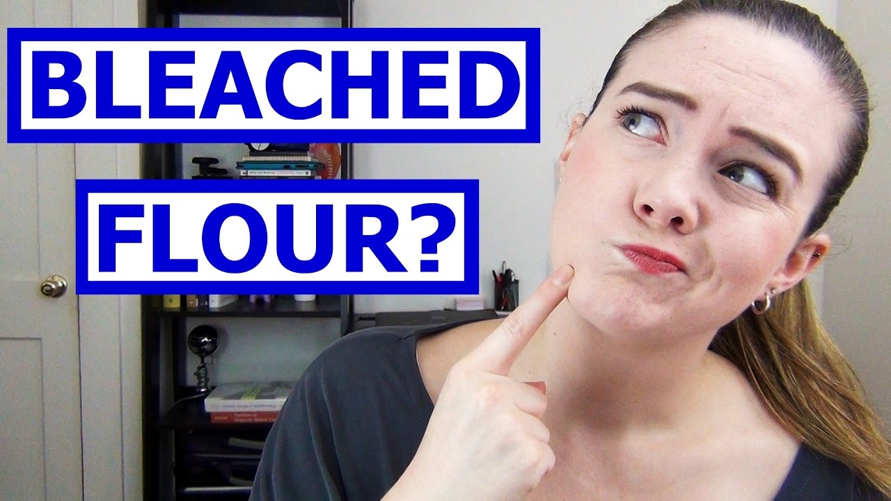 What's the Deal with Bleached Flour? YouTube