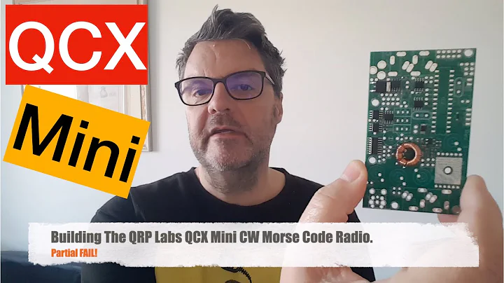 Building The QRP Labs QCX Mini CW Morse Code Radio.