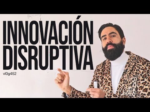 INNOVACIÓN DISRUPTIVA