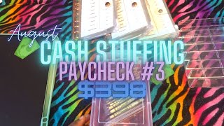 $398 Cash stuffing | Third Check of August | Low Income Budgeting
