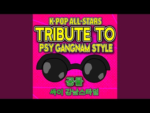 Putar Gangnam Style (Instrumental) - K-Pop All-Stars