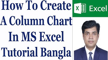 How To Create A Column Chart In MS Excel Tutorial Bangla