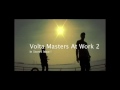 Volta Masters At Work 2 -Spot CM-