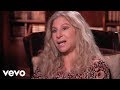 Barbra Streisand - Take Care of This House (Behind the Song)