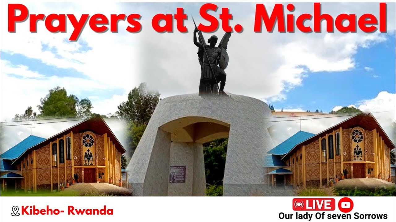 KIBEHO PILGRIMAGE- PRAYERS AT ST MICHAEL