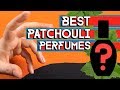 BEST PATCHOULI PERFUMES EVER