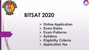 BITSAT 2020, How to fill Application form, Important Dates, Slot Booking, Eligibility, Syllabus