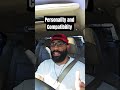 Personality and Compatibility #psychology #love #relationships #mindset