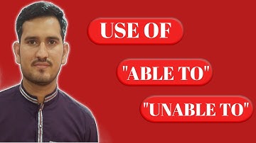 Use of  "ABLE TO/ UNABLE TO" in grammar.(Present & Past)