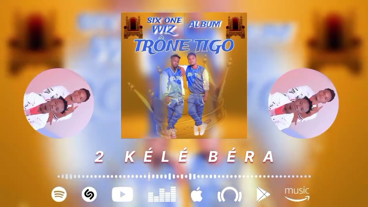 six one- 2 kélé béra (album trône tigo)
