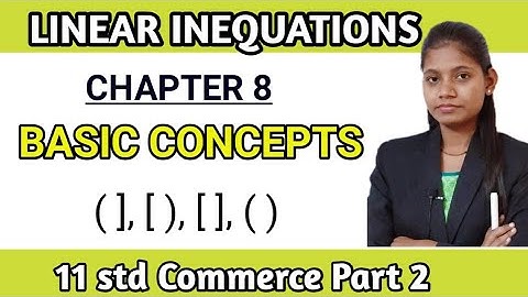 Linear inequations | basic concept class 11th commerce part 2 | Chapter 8 maths | maharashtra board