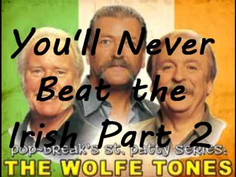 Reproducere Perpetual smerte You'll Never Beat the Irish - YouTube