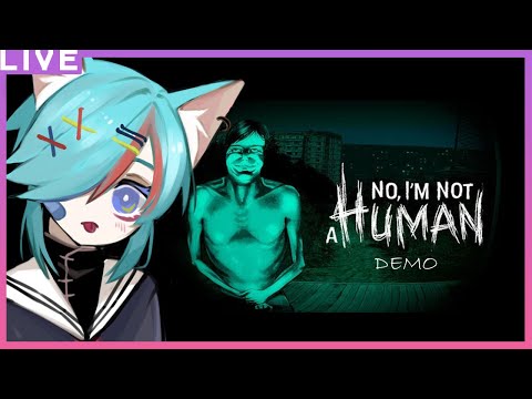 話題のホラー新作💀✨人間だけを家に迎え入れる…！【No, I'm not a Human DEMO】