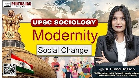 Sociology & Modernity for UPSC | Origin of Sociology Explained by Dr. Huma Hassan | Plutus IAS #upsc